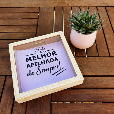 Mealheiro "Melhor Afilhada de Sempre"