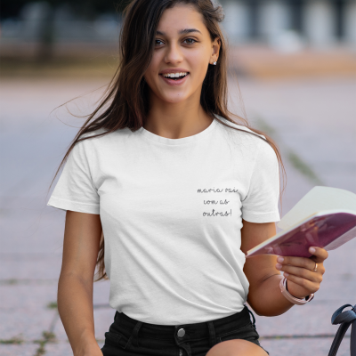 T-shirt Atitude - "maria vai com as outras"