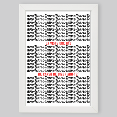 Moldura "Não me canso de dizer amo-te"