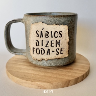 Caneca Sábios Dizem Foda-se