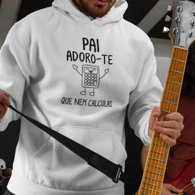PAI Adoro-te que nem calculas