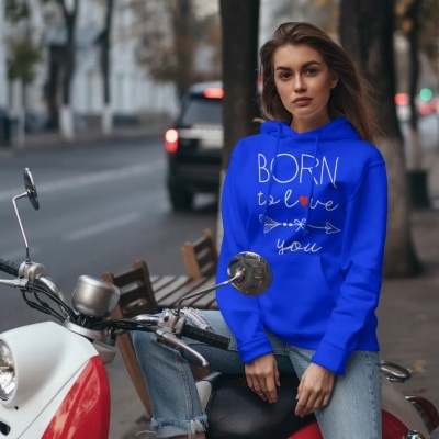 Hoodie&#x20;Born&#x20;to&#x20;love&#x20;you