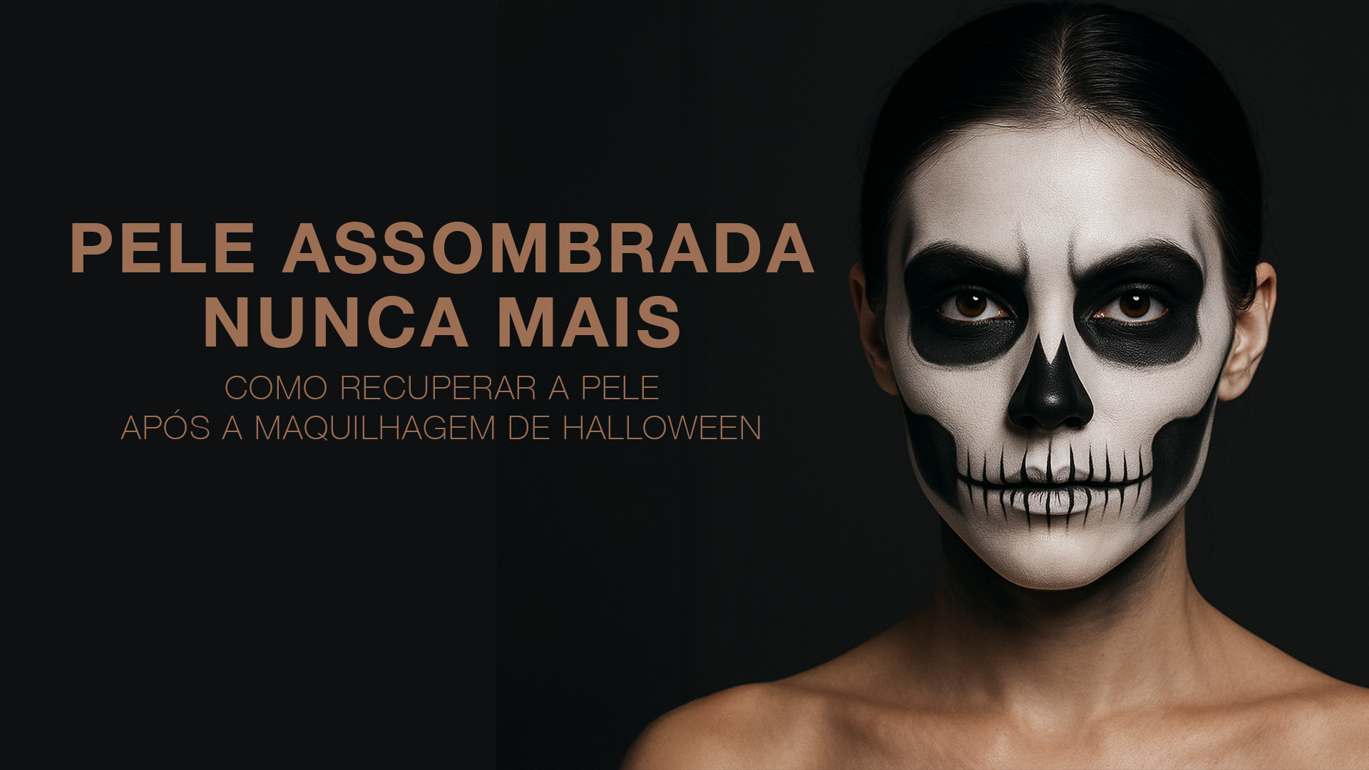 Pele assombrada nunca mais: como recuperar a pele após a maquilhagem de Halloween
