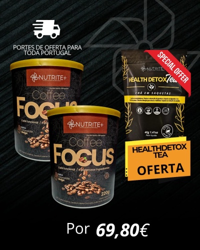 COFFEE FOCUS E OFERTA HEALTH DETOX TEA