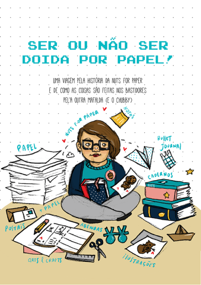 Ser ou Não Ser Doida por Papel!
