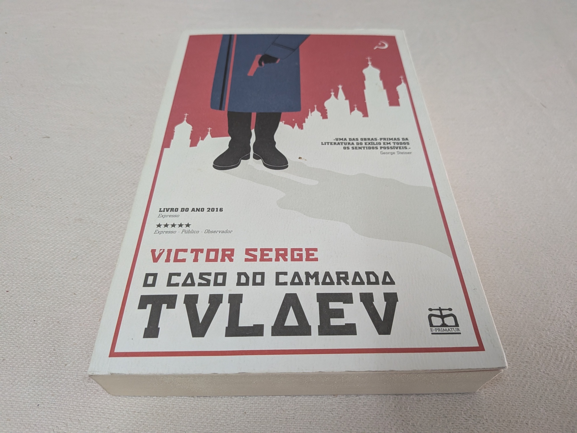 Victor Serge - O Caso do Camarada Tulaev Victor Serge - O Caso do Camarada Tulaev