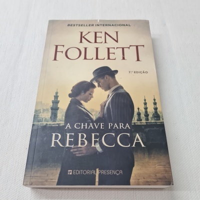 Ken Follett - A Chave para Rebecca