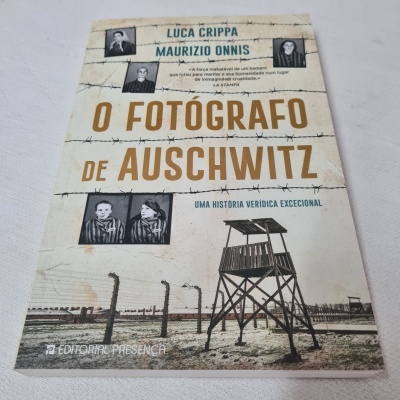 Luca Crippa e Maurizio Onnis - O Fotógrafo de Auschwitz