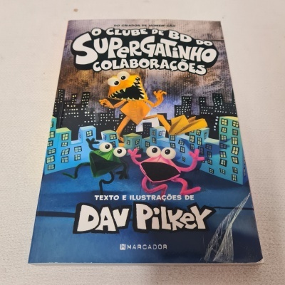 Dav Pilkey - O Clube de BD do Supergatinho - Colaborações Livro 4