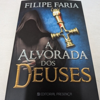 Filipe Faria - A Alvorada dos Deuses