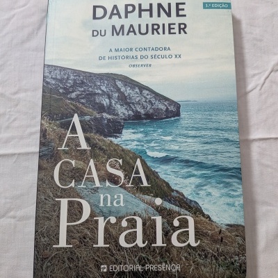 Daphne Du Maurier - A Casa na Praia