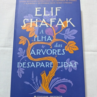 Elif Shafak - A Ilha das Árvores Desaparecidas