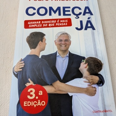 Pedro Andersson - Começa Já! Ganhar dinheiro é mais simples do que pensas