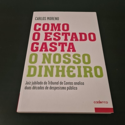 Carlos Moreno - Como o Estado Gasta o Nosso Dinheiro