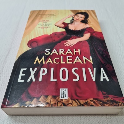 Sarah MacLean -  Explosiva (Série Hell’s Belles – Volume 3)