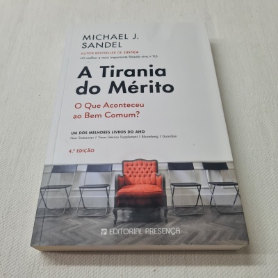 Michael J. Sandel - A Tirania do Mérito