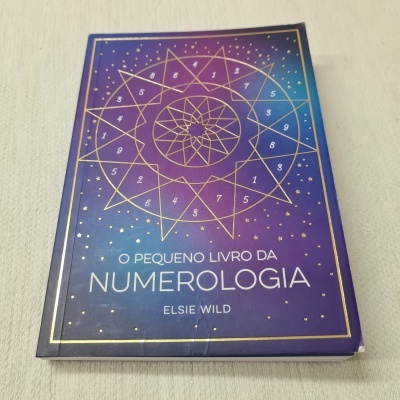 Elsie Wild - O Pequeno Livro da Numerologia
