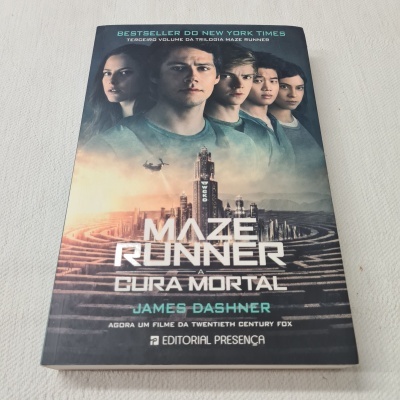 James Dashner -  Maze Runner - A Cura Mortal (Terceiro volume da trilogia Maze Runner)