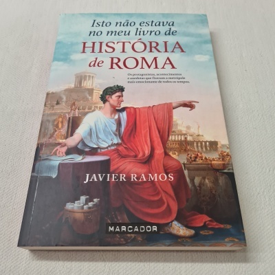 Javier Ramos - Isto Não Estava no Meu Livro de História de Roma