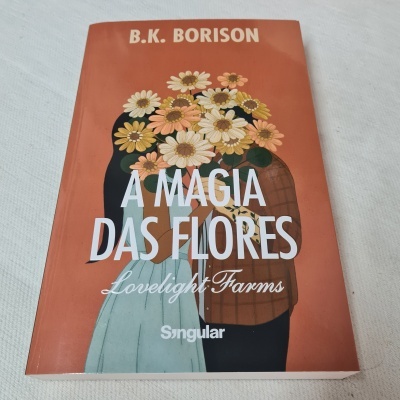 B.K. Borison -  A magia das flores (Livro 2)