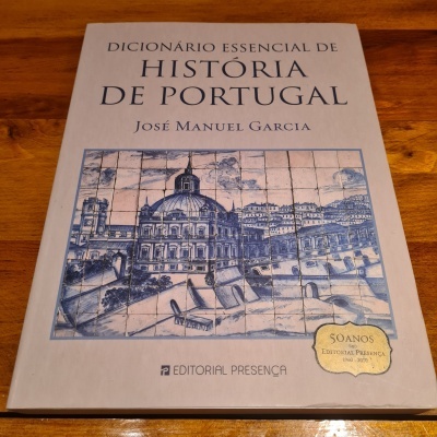 José Manuel Garcia - Dicionário Essencial de História de Portugal