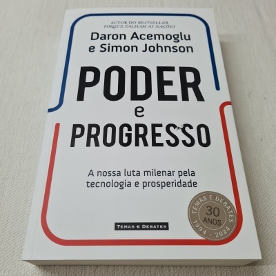 Daron Acemoglu e Simon Johnson - Poder e Progresso