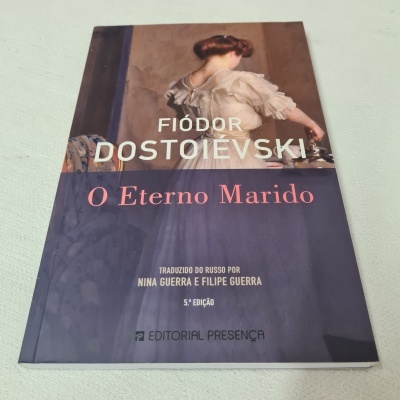 Fiódor Dostoiévski - O Eterno Marido