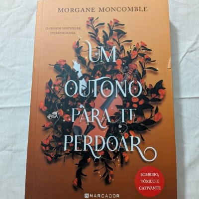 Morgane Moncomble - Um Outono para Te Perdoar