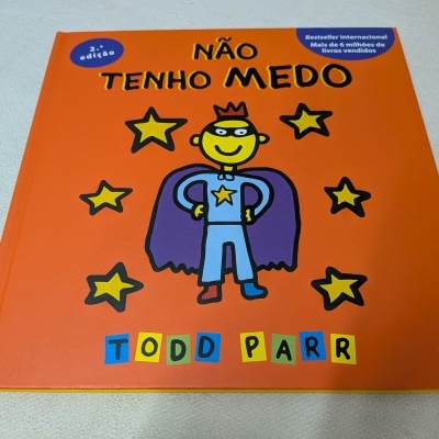 Todd Parr - Não Tenho Medo (Livro de histórias)