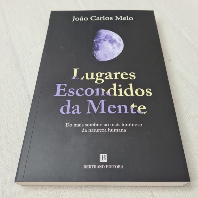 João Carlos Melo - Lugares Escondidos da Mente