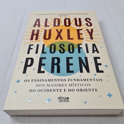 Aldous Huxley - Filosofia Perene