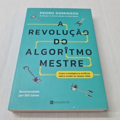 Pedro Domingos - A Revolução do Algoritmo Mestre