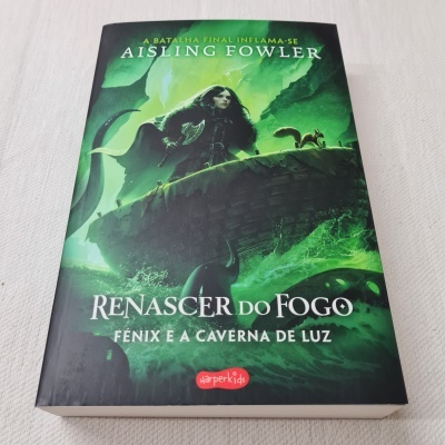 Aisling Fowler - Renascer do Fogo - Volume 3 (Fénix e a Caverna de Luz)