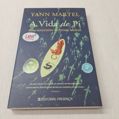 Yann Martel - A Vida de Pi (A viagem duma vida)