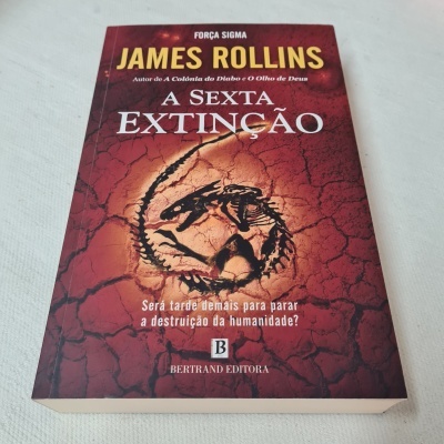 James Rollins - A Sexta Extinção