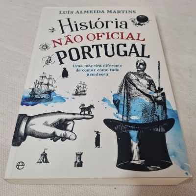 Luís Almeida Martins - História Não Oficial de Portugal