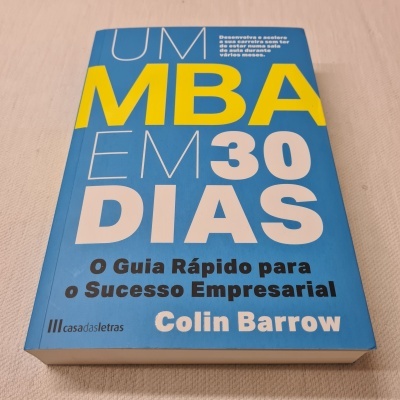 Colin Barrow - Um MBA em 30 Dias