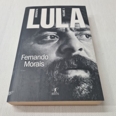 Fernando Morais -  Lula (Biografia - Volume 1)