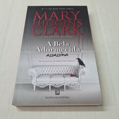 Mary Higgins Clark e Alafair Burke - A Bela Adormecida Assassina