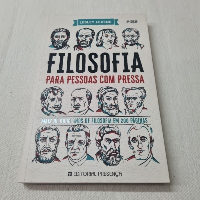 Lesley Levene - Filosofia para Pessoas com Pressa
