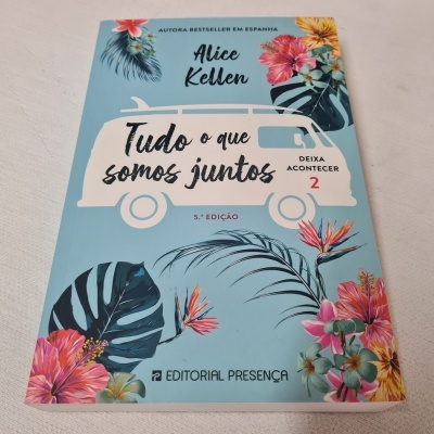 Alice Kellen - Tudo o que Somos Juntos (Deixa Acontecer 2)