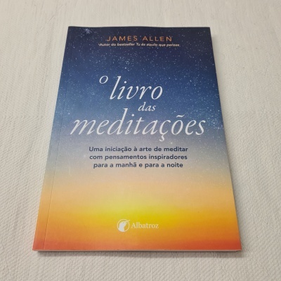 James Allen - O Livro das Meditações