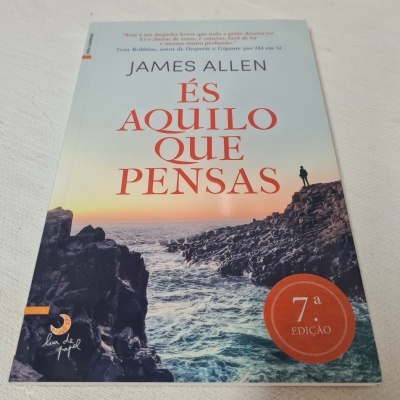 James Allen - És Aquilo que Pensas