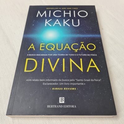 Michio Kaku - A Equação Divina
