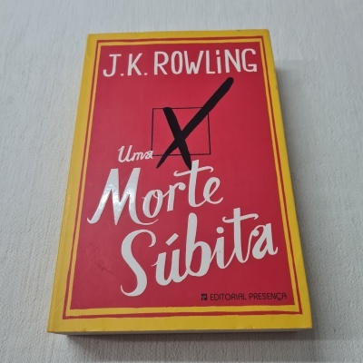 J. K. Rowling - Uma Morte Súbita