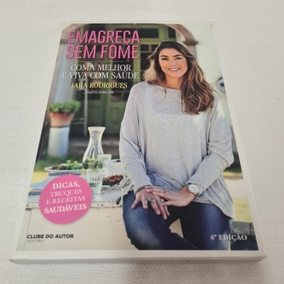 Iara Rodrigues - Emagreça Sem Fome