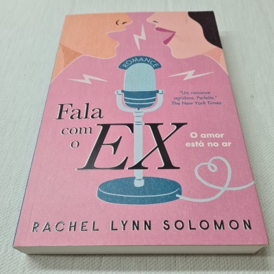 Rachel Lynn Solomon - Fala com o Ex