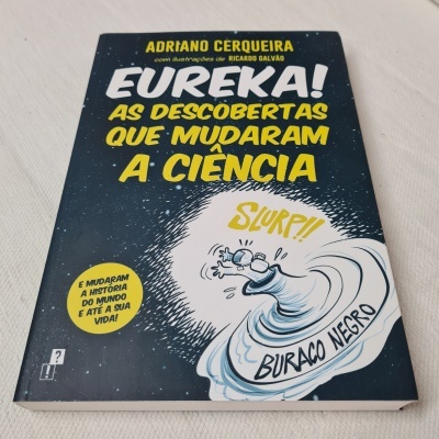 Adriano Cerqueira -  Eureka! (As descobertas que mudaram a ciência)