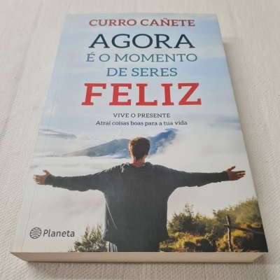 Curro Cañete - Agora é o Momento de Seres Feliz