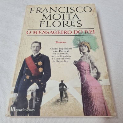 Francisco Moita Flores - O Mensageiro do Rei